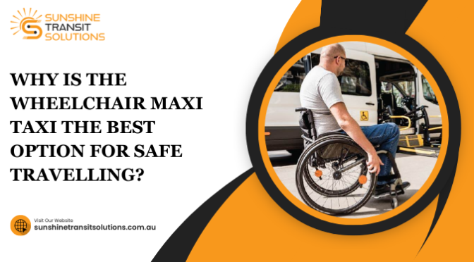 wheelchair-maxi-taxi-the-best-option-for-safe-travelling